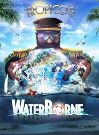 Tropico 5: Waterborne (PC) - okladka