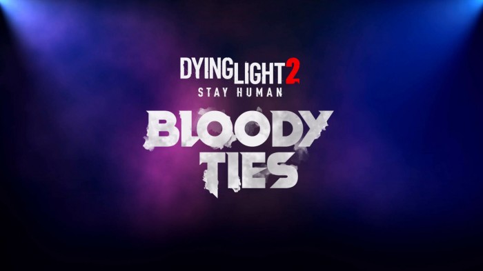 Dying Light 2: Stay Human - dodatek Bloody Ties zostanie zaprezentowany na Gamescomie