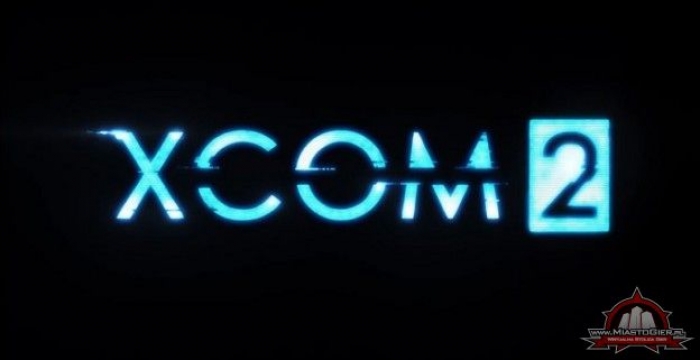 XCOM 2 - premiera gry przeoona na luty przyszego roku