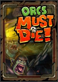 Orcs Must Die! (Xbox 360) - okladka