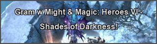 Might & Magic: Heroes VI - Shades of Darkness PC