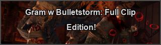 Bulletstorm: Full Clip Edition PS4