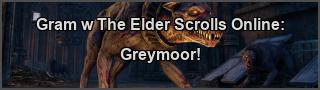 The Elder Scrolls Online: Greymoor XBOXONE