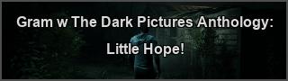 The Dark Pictures Anthology: Little Hope PC
