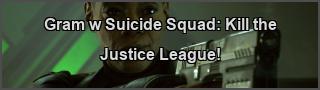 Suicide Squad: Kill the Justice League PC